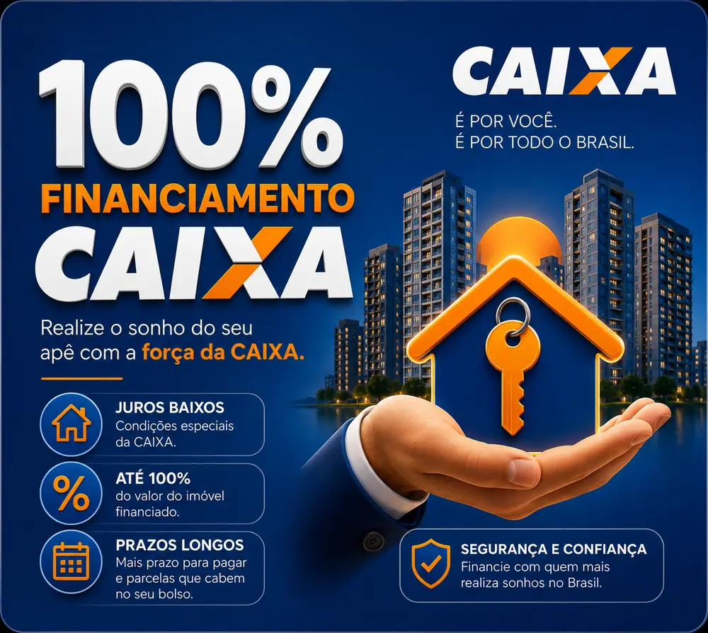 Até 100% de financiamento CAIXA para seu apartamento